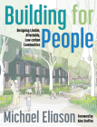 Building for People: Designing Livable, Affordable, Low-Carbon Communities Cover Image
