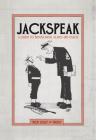 Jackspeak: A Guide to British Naval Slang & Usage By Rick Jolly Cover Image