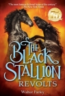 The Black Stallion Revolts By Walter Farley Cover Image