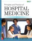 Principles and Practice of Hospital Medicine By Sylvia C. McKean, John J. Ross, Daniel D. Dressler Cover Image