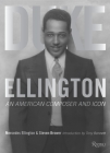 Duke Ellington: An American Composer and Icon By Steven Brower, Mercedes Ellington, Tony Bennett (Introduction by), Dave Brubeck (Contributions by), Quincy Jones (Contributions by) Cover Image