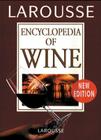 Larousse Encyclopedia of Wine Cover Image