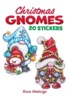 Christmas Gnomes: 20 Stickers (Dover Little Activity Books Stickers) By Teresa Goodridge (Illustrator) Cover Image