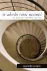 A Whole New Normal: An Acoustic Neuroma Journey Cover Image