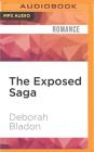 The Exposed Saga: Part One, Part Two, Part Three & Part Four By Deborah Bladon, Caylee Davison (Read by) Cover Image