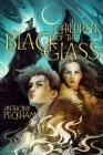Children of the Black Glass Cover Image