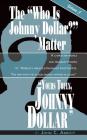 Yours Truly, Johnny Dollar Vol. 3 (Hardback) By John C. Abbott Cover Image