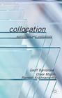 Collocation: Applications and Implications By G. Barnbrook, O. Mason, R. Krishnamurthy Cover Image