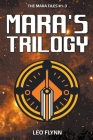 Mara's Trilogy By Leo Flynn Cover Image