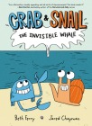 Crab and Snail: The Invisible Whale By Beth Ferry, Jared Chapman (Illustrator) Cover Image
