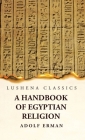 A Handbook of Egyptian Religion Cover Image