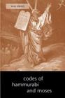 The Codes of Hammurabi and Moses By W. W. Davies Cover Image