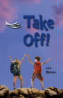 Take Off! By Lea Beddia Cover Image