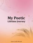 My Poetic Lifetime Journey Cover Image