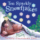 Ten Sparkly Snowflakes: Twinkly Countdown Fun! By Tiger Tales, Russell Julian (Illustrator) Cover Image