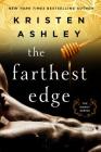 The Farthest Edge (The Honey Series #2) By Kristen Ashley Cover Image