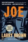 Joe By Larry Brown Cover Image