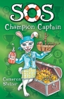 SOS Champion Captain By Cameron Stelzer, Stelzer (Illustrator) Cover Image