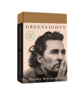 Greenlights By Matthew McConaughey Cover Image