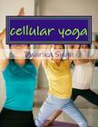cellular yoga: Human immortality Part II By Rishika Singh (Photographer), Dwarika Singh Cover Image