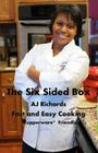 The Six Sided Box: Fast and Easy Cooking Cover Image