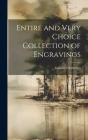 Entire and Very Choice Collection of Engravings By Sotheby's Sotheby's Cover Image