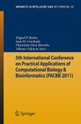 5th International Conference on Practical Applications of Computational Biology & Bioinformatics (Advances in Intelligent and Soft Computing #93) Cover Image