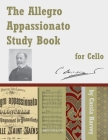 The Allegro Appassionato Study Book for Cello By Cassia Harvey, Camille Saint-Saens (Contribution by) Cover Image