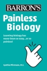 Painless Biology (Barron's Painless) By Cynthia Pfirrmann, M.S. Cover Image