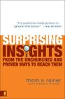 Surprising Insights from the Unchurched and Proven Ways to Reach Them By Thom S. Rainer Cover Image