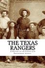 The Texas Rangers: A History of the Famous Law Enforcement Agency By Ethan Williams Cover Image