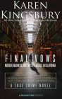 Final Vows: Murder, Madness, and Twisted Justice in California By Karen Kingsbury Cover Image
