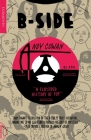B-Side: A Flipsided History of Pop By Andy Cowan, Kid Acne (Artist) Cover Image