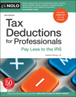 Tax Deductions for Professionals: Pay Less to the IRS By Stephen Fishman Cover Image