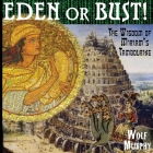 Eden or Bust: The Wisdom of Miriam's Tambourine Cover Image