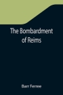 The Bombardment of Reims Cover Image