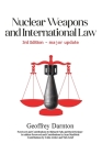 Nuclear Weapons and International Law: 3rd edition Cover Image