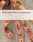Pick-Up Bandweaving Designs: 288 Charts for 13 Pattern Ends and Techniques for Arranging Color Cover Image