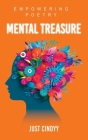 Mental Treasure By Just Cindyy, White Magic Studios (Cover Design by) Cover Image