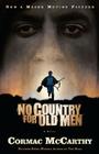 No Country for Old Men (Movie Tie In Edition) (Vintage International) By Cormac McCarthy Cover Image