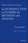 Solutions Manual to Accompany an Introduction to Numerical Methods and Analysis Cover Image