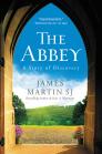 The Abbey: A Story of Discovery By James Martin Cover Image