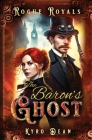 The Baron's Ghost: A Steampunk Mystery Adventure Cover Image