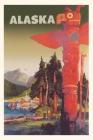 Vintage Journal Alaska Travel Poster By Found Image Press (Producer) Cover Image