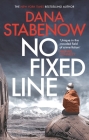 No Fixed Line (A Kate Shugak Investigation #22) By Dana Stabenow Cover Image