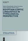 Egyptian-Coptic Linguistics in Typological Perspective (Empirical Approaches to Language Typology [Ealt] #55) Cover Image