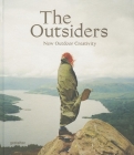 The Outsiders: The New Outdoor Creativity By J. Bowman (Editor), S. Ehmann (Editor), Robert Klanten (Editor) Cover Image