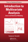 Introduction to Multivariate Analysis: Linear and Nonlinear Modeling (Chapman & Hall/CRC Texts in Statistical Science) By Sadanori Konishi Cover Image