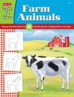 Learn to Draw Farm Animals: Step-by-step instructions for 21 favorite subjects, including a horse, cow & pig! Cover Image