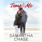 Tempt Me (Donovans #2) By Samantha Chase, Carly Robins (Read by) Cover Image